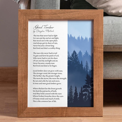 Good Timber Poem Print: Douglas Malloch, LDS Gifts