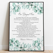 Load image into Gallery viewer, Our Deepest Fear Marianne Williamson Feminist Art Wall Art self respect quote - Physical print without frame
