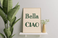 Load image into Gallery viewer, Bella Ciao Wall Art Print
