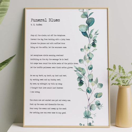 W. H. Auden Funeral Blues or Stop all the clocks - Four weddings funeral poem - In loving memory UNFRAMED