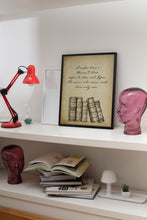 Load image into Gallery viewer, A Reader Lives a Thousand Lives Before He Dies Quote About Reading - Reading Nook Decor Framed &amp; Unframed Options
