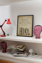 Load image into Gallery viewer, A Reader Lives a Thousand Lives Quote Print
