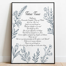 Load image into Gallery viewer, Totus Tuus Prayer Poster Totally yours Prayer, Mary my Mother - Catholic Prayer
