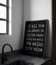 Load image into Gallery viewer, Casablanca Quote Print – "Of All the Gin Joints..." – Black and White Movie Poster Art, Classic Film Wall Decor, Romantic Gift
