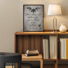 Load image into Gallery viewer, Dracula Book Quote Print Bram Stoker The light of all lights, Literary Wall Art Framed &amp; Unframed Options
