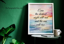 Load image into Gallery viewer, Les Misérables, Les Mis Quote "Even the Darkest Night Will End"
