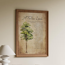 Load image into Gallery viewer, A Fallen Limb Poem Print - Sympathy Memorial Wall Art - Family Tree Remembrance Gift - Bereavement Print - Funeral Keepsake Gift
