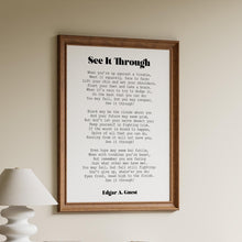 Load image into Gallery viewer, See It Through Poem Print – Edgar Guest Inspirational Wall Art – Courage Quote for Office or Home Decor
