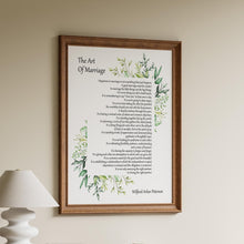 Load image into Gallery viewer, The Art Of Marriage Love Poem by Wilferd Arlan Peterson Wedding Poem Wall Art Ceremony Reading - Framed and Unframed Options
