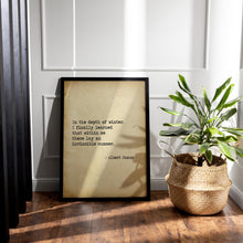 Load image into Gallery viewer, Albert Camus Quote In the depth of winter, I finally learned that within me there lay an invincible summer book Framed &amp; Unframed Options
