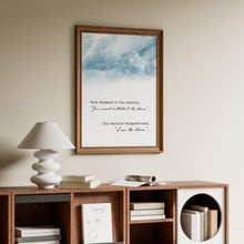 Load image into Gallery viewer, I Am The Storm Print “Fate whispers to the warrior, ‘You cannot withstand the storm.’ The warrior whispers back, ‘I am the storm.’”
