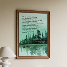 Load image into Gallery viewer, The Peace of Wild Things by Wendell Berry from "Tools of the Trade" ..."When despair for the world grows in me" Framed &amp; Unframed Options
