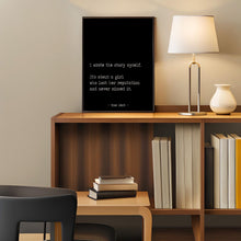 Load image into Gallery viewer, Mae West Quote Print: “I wrote the story myself..."
