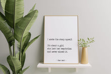 Load image into Gallery viewer, Mae West Quote Print: “I wrote the story myself..."
