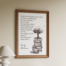 Load image into Gallery viewer, Emily Dickinson Poem Print There is no Frigate like a Book - Framed &amp; Unframed Options
