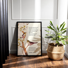 Load image into Gallery viewer, Matthew 6:26-27 Print NIV Bible verse "Look at the birds" - Scripture Wall Art - Bible print for Home Framed &amp; Unframed Options

