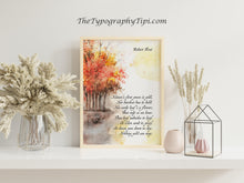 Load image into Gallery viewer, Robert Frost Poem Print - Nothing Gold Can Stay Wall Art - Autumn Poetry Poster - Fall Decor - Literary Gift for Book Lovers
