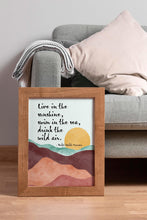 Load image into Gallery viewer, Ralph Waldo Emerson Quote Live in the sunshine, swim in the sea, drink the wild air - Unframed print

