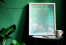 Load image into Gallery viewer, A Child Of Mine Edgar Guest Poem Girl, Boy, Gender Neutral - Mourning, Grief or Bereavement Poem - Framed &amp; Unframed Options
