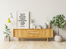 Load image into Gallery viewer, Ray Bradbury Quote Print - Banned Books Poster, "You don't have to burn books", Book Lover Gift, Literary Wall Art, Reading Decor
