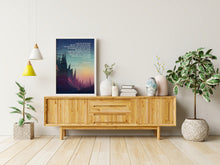 Load image into Gallery viewer, John Muir Quote Print: "Climb the mountains and get their good tidings."
