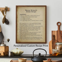 Load image into Gallery viewer, Custom Recipe Print Personalized recipe Custom Kitchen print - Personalized Gift - Unframed print
