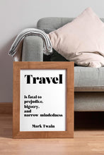 Load image into Gallery viewer, Mark Twain Travel Quote Print – “Travel Is Fatal to Prejudice” – Vintage Map Wall Art Framed &amp; Unframed Options
