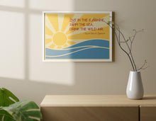 Load image into Gallery viewer, Ralph Waldo Emerson Quote - Live in the sunshine, swim the sea, drink the wild air - Physical Print Without Frame
