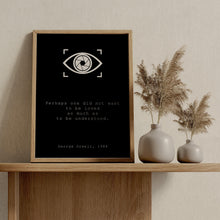 Load image into Gallery viewer, George Orwell 1984 Quote Print: Literary Art, Dystopian Decor
