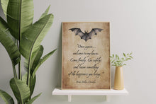 Load image into Gallery viewer, Dracula Quote Print Welcome Sign Gothic Wall Art - Literary Decor - Bram Stoker Poster - Victorian Horror Aesthetic - Vampire Welcome Sign
