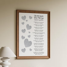 Load image into Gallery viewer, Children Learn What They Live Poem Print - New Parent Gift
