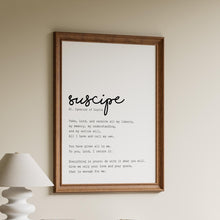 Load image into Gallery viewer, Suscipe Prayer Print - St. Ignatius prayer - Unframed Prayer Print - Catholic Prayer - Christian wall art UNFRAMED
