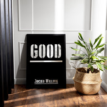 Load image into Gallery viewer, GOOD Poster – Jocko Willink Quote Print – Black and White Military Style Motivational Wall Art for Discipline, Personal Growth
