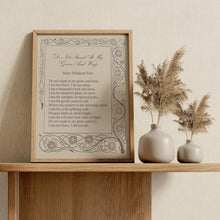 Load image into Gallery viewer, Do not stand at my grave and weep - Mary Elizabeth Frye Poem, In Loving Memory
