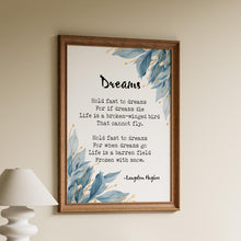 Load image into Gallery viewer, Dreams by Langston Hughes Poem Print Framed &amp; Unframed Options
