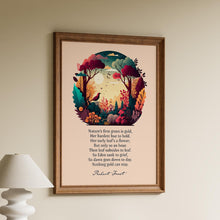 Load image into Gallery viewer, Nothing Gold Can Stay - Robert Frost Poem Print - Nature's first green is gold. Poetry Poster - Physical Print Without Frame
