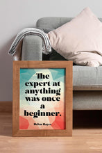 Load image into Gallery viewer, The Expert at Anything Was Once a Beginner - New Job Gift, Graduation Gift, New Employee Gift, Promotion Gift
