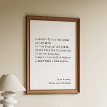 Load image into Gallery viewer, Jane Austen Pride and Prejudice Quote Print
