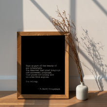 Load image into Gallery viewer, F Scott Fitzgerald Quote Print, "You Belong", Book Lover Gift
