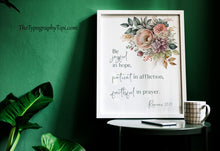 Load image into Gallery viewer, Romans 12:12 Be Joyful in Hope Bible Verse Print – Christian Floral Wall Art – Faith-Inspired Scripture Decor

