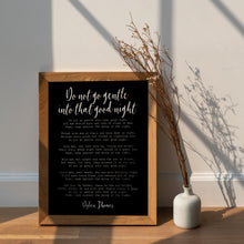Load image into Gallery viewer, Dylan Thomas Poem Print: "Do Not Go Gentle Into That Good Night" Poetry Poster

