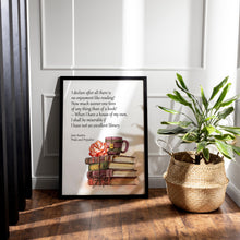 Load image into Gallery viewer, Jane Austen Wall Art "I declare after all there is no enjoyment like reading!" Pride and Prejudice Book Shelf Decor Framed &amp; Unframed
