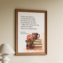 Load image into Gallery viewer, Jane Austen Wall Art "I declare after all there is no enjoyment like reading!" Pride and Prejudice Book Shelf Decor Framed &amp; Unframed
