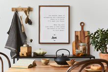 Load image into Gallery viewer, Rumi Quote "Out beyond ideas of wrongdoing and rightdoing there is a field. I'll meet you there."
