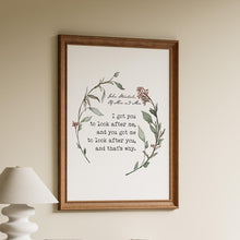 Load image into Gallery viewer, John Steinbeck Quote Print Of Mice and Men "I got you to look after me..."
