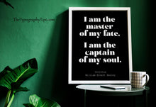 Load image into Gallery viewer, Invictus poem William Ernest Henley I am the master of my fate... captain of my soul - Unframed print
