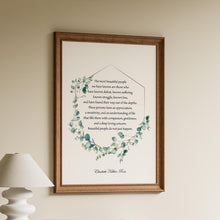 Load image into Gallery viewer, Elisabeth Kübler-Ross Quote Print “Beautiful People Do Not Just Happen...” Wall Art – Compassion and Resilience Inspirational Gift
