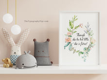 Load image into Gallery viewer, Shakespeare Quote Though she be but little, she is fierce! - A Midsummer Night's Dream - Physical Art Print Without Frame
