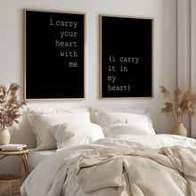 Load image into Gallery viewer, E.E. Cummings Poem Art Print: I Carry Your Heart Decor
