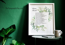 Load image into Gallery viewer, Anima Christi Prayer Print – Soul of Christ Sanctify Me Catholic Prayer with Greenery
